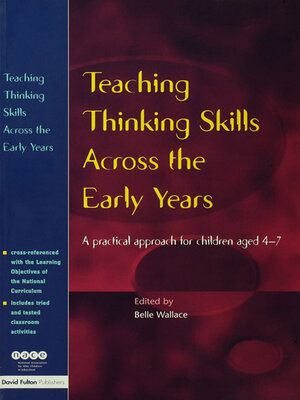 cover image of Teaching Thinking Skills Across the Early Years